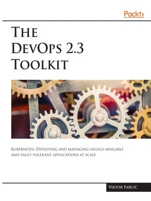 cover image of The DevOps 2.3 Toolkit